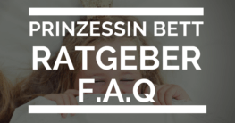 Prinzessin Bett Fragen antworten Blog Artikel